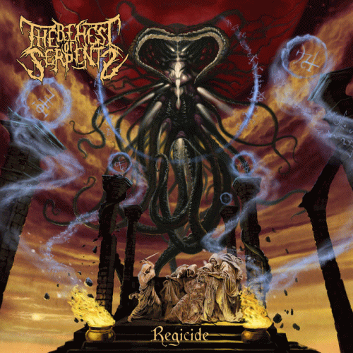 The Behest Of Serpents : Regicide The Behest Of Serpents : Regicide